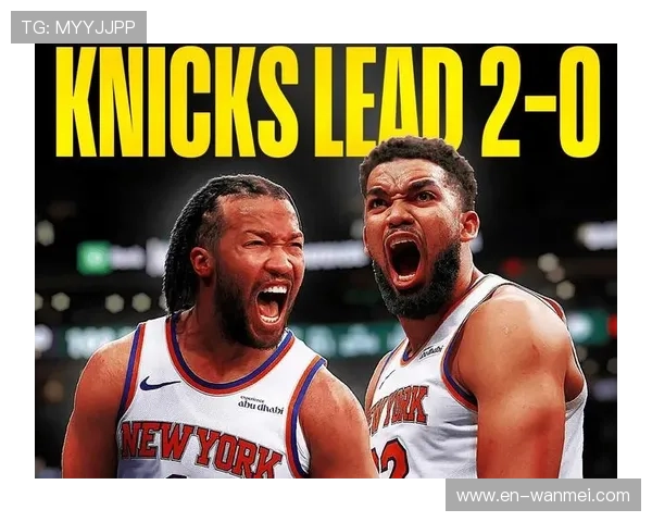 布朗未将布伦森作为核心安排球队战术体系仍显保守